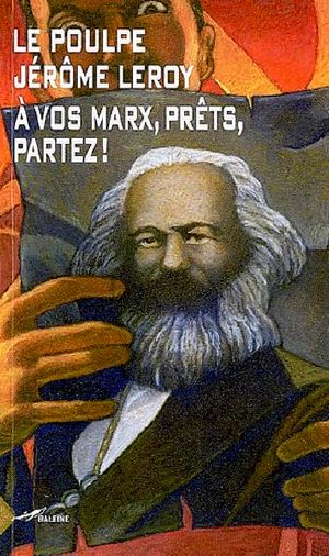 [Le Poulpe 260] • A Vos Marx, Prêts, Partez!